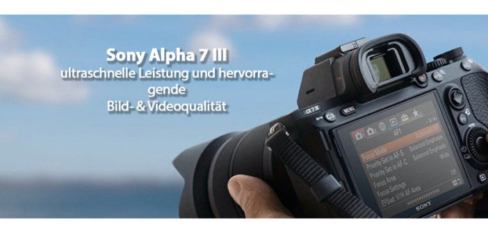 Sony Alpha 7 III Sony Alpha 7III mit Objektiven bei Foto Seitz